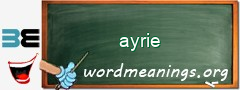WordMeaning blackboard for ayrie